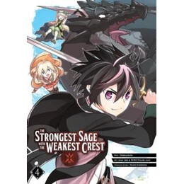 Strongest Sage With the Weakest Crest 4