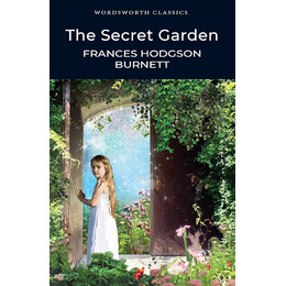 Wordsworth Classics : the Secret Garden pb