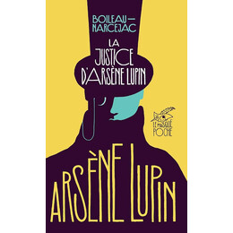 La Justice Darsene Lupin