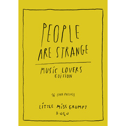 People are Strange: Music Lovers Edition