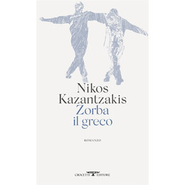 Zorba il Greco Copertina Flessible