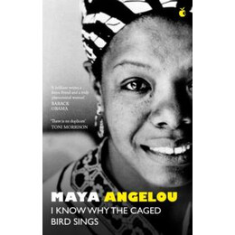 I Know why the Caged Bird Sings
