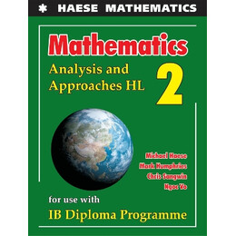 Haese Mathematics: Analysis and Approaches hl 2