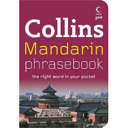 Collins gem : Mandarin Phrasebook pb