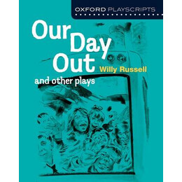 Oxford Playscripts our day out