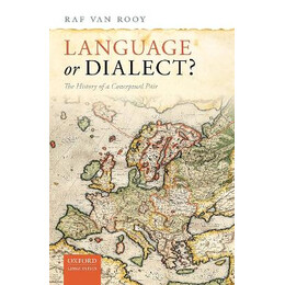 Language or Dialect the History of a Conceptual Pair