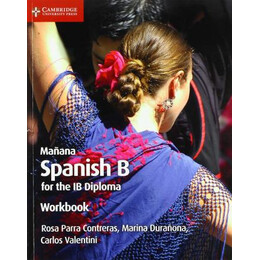 Manana Spanish b for the ib Diploma Ejercicios