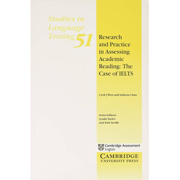 Research and Practice in Assessing Academic Reading: the Case of Ielts