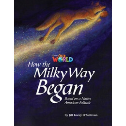 Our World 5: how the Milky way Began - ame