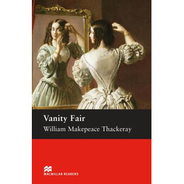 Macm.readers 6: Vanity Fair Upper-Intermediate