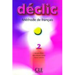Declic 2 Methode