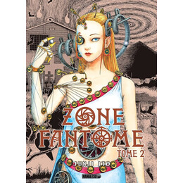 Zone Fantome t02