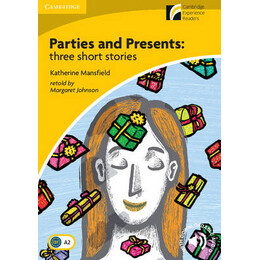 Cambridge Discovery Readers 2: Parties and Presents: Three Short Stories (+ Downloadable Audio) pb