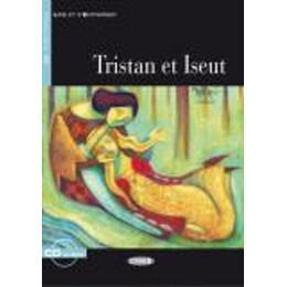 Les 2: Tristan et Iseut (+ cd-Rom)