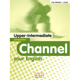 Channel Your English Upper-Intermediate Companion