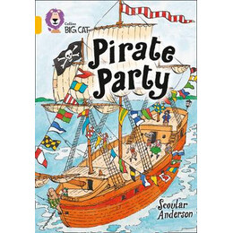 Collins big cat : Pirate Party Band 09/gold pb
