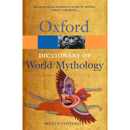 Oxford Dictionary of World Mythology pb