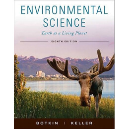 Environmental Science: Earth as a Living Planet 8th ed hc