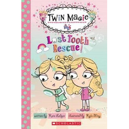 Scholastic Reader Level 2: Twin Magic 1: Lost Tooth Rescue! pb