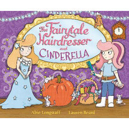 The Fairytale Hairdresser and Cinderella