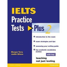 Ielts Practice Tests Plus 2 (+ Key)