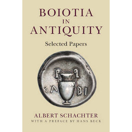 Boiotia in Antiquity:selected Papers
