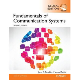 Fundamentals of Communication Systems Global Edition