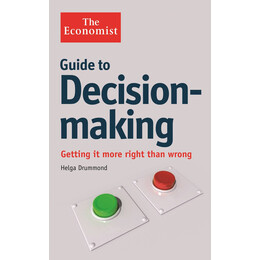 The Economist Guide to Decision-Making tpb