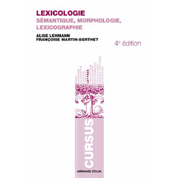 Lexicologie-Semantique Morphologie et Lexicographie 4th ed