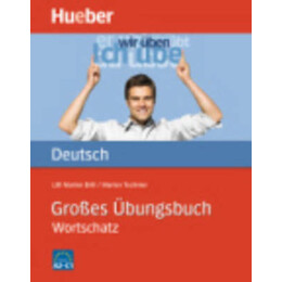 Grosses Ubungsbuch Deutsch-Wortschatz