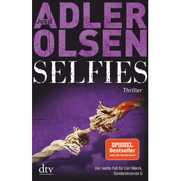 Selfies : der Siebte Fall fur das Sonderdezernat q in Kopenhagen Thriller pb