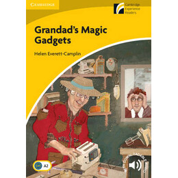 Cambridge Discovery Readers 2: Grandads Magic Gadgets (+ Downloadable Audio) pb