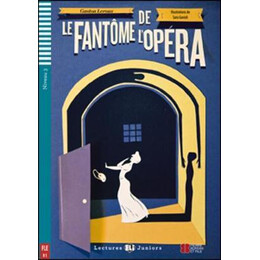 Lej 3: le Fantome de Lopera (+ cd)