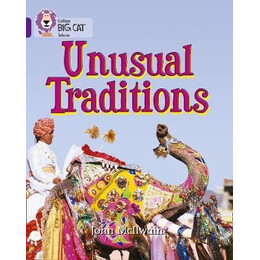 Collins big cat : Unusual Traditions Band 08/purple pb