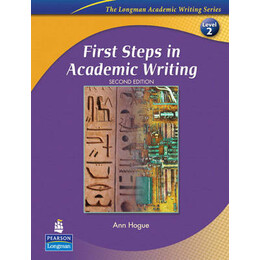 Longman Academic Writing Series : First Steps in Academic Writing 2 sb 2nd ed pb