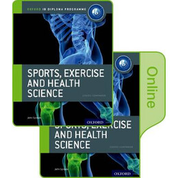 Ib Diploma: Sports, Exercise   Health Science Print and Online Course Book Pack