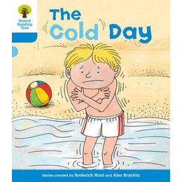 Oxford Reading Tree :the Cold day (Stage 3) pb