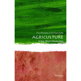Very Short Introductions : Agriculture  pb a