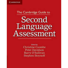 The Cambridge Guide to Second Language Assessment