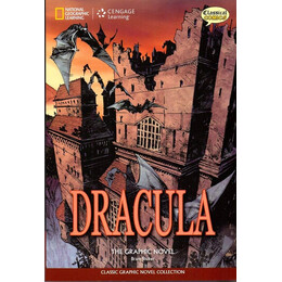 Classical Comics : Dracula the elt Graphic Novel