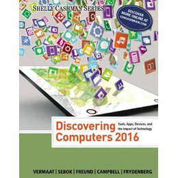 Discovering Computers 2016 (Shelly Cashman)  pb