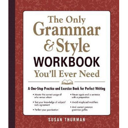 The Only Grammar and Style Youll Ever Need wb