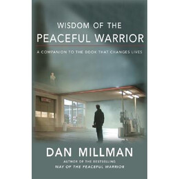 Wisdom of the Peaceful Warrior pb