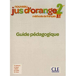 Nouveau jus Dorange 2 Guide Pedagogique