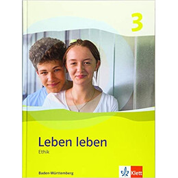 Leben Leben 3 Schulbuch (Baden Wurttenberg) Klasse 9-10