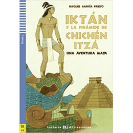 Iktan y la Piramide de Chichen Itza + Audio cd