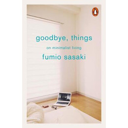 Penguin Orange Spines : Goodbye Things : on Minimalist Living pb