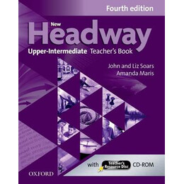 New Headway Upper-Intermediate Tchrs (+ Tchrs Resources Disc) 4th ed