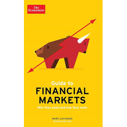 The Economist Guide to Financial Markets 7th Editi tpb