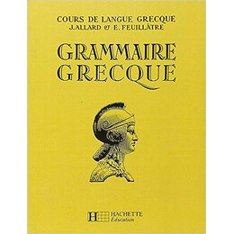 Grammaire Grecque 4e a 1re - Livre de Leleve - Edition 1971 - Grec Grammaire